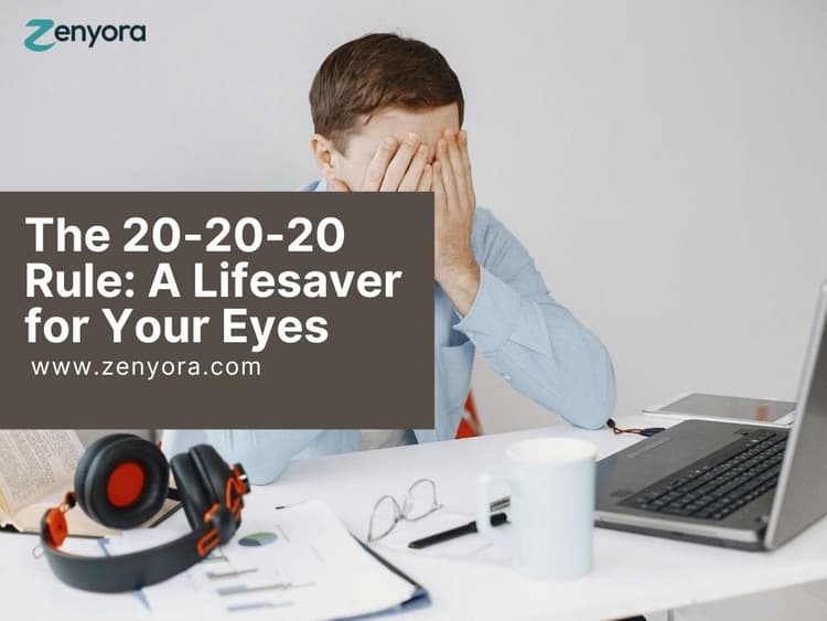 The 20-20-20 Rule: A Lifesaver for Your Eyes