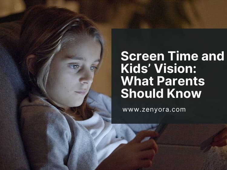 Screen Time and Kids’ Vision: What Parents Should Know