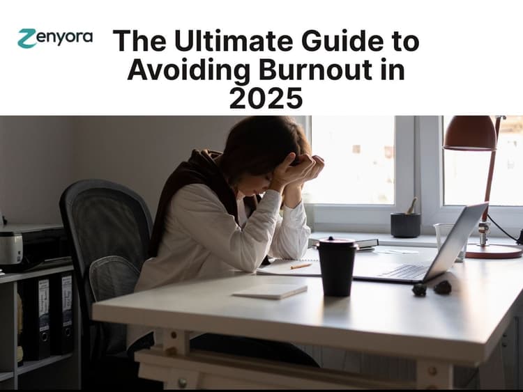 The Ultimate Guide to Avoiding Burnout in 2025